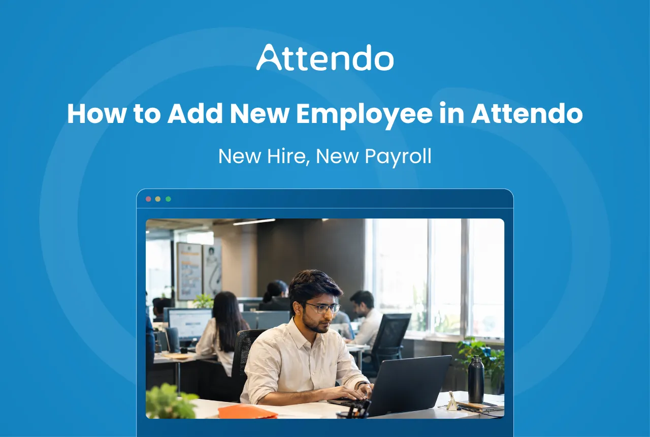How to add a new employee in Attendo for streamlined payroll management.