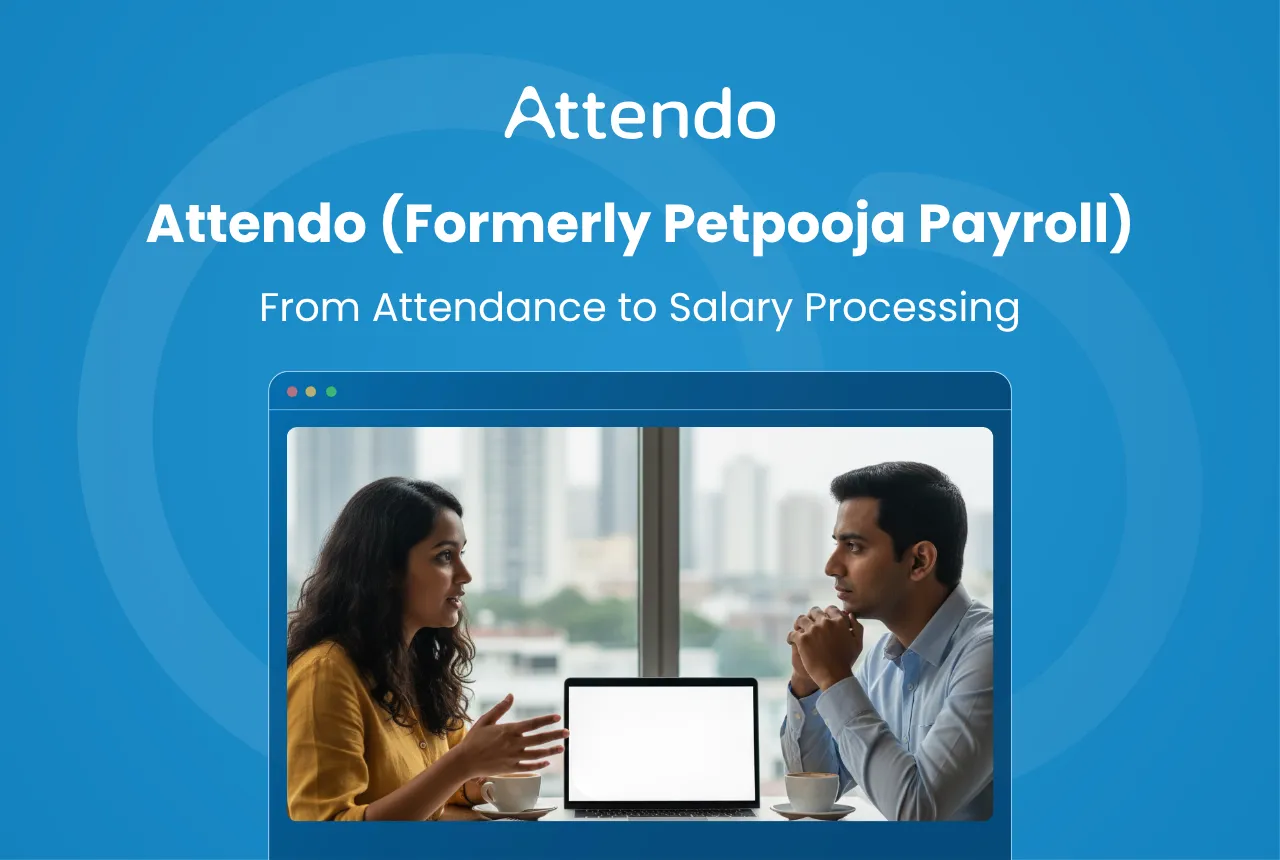 Attendo (formerly Petpooja Payroll): Attendance to Salary