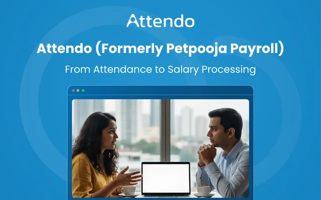 Attendo (formerly Petpooja Payroll): Attendance to Salary