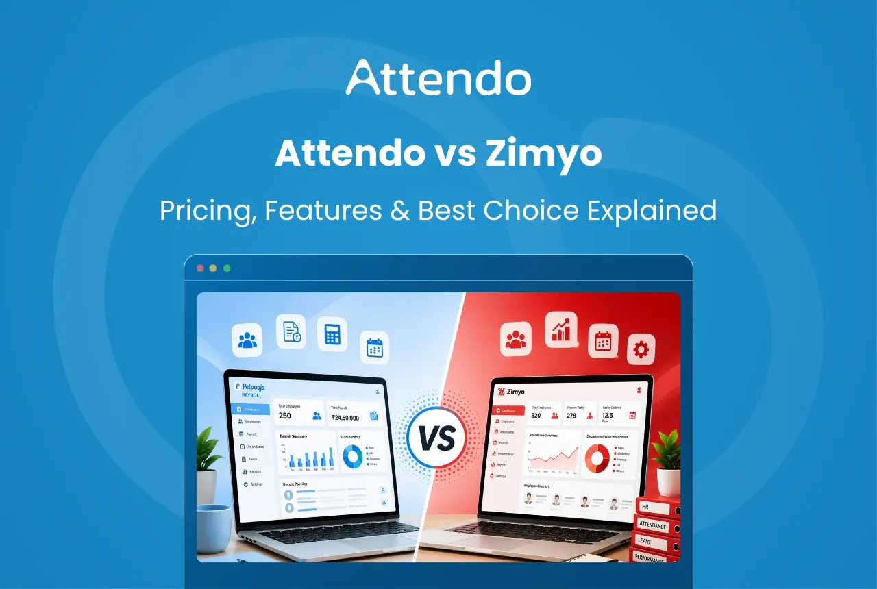 Attendo vs Zimyo comparison showing payroll software features, pricing, and the best choice for Indian businesses.