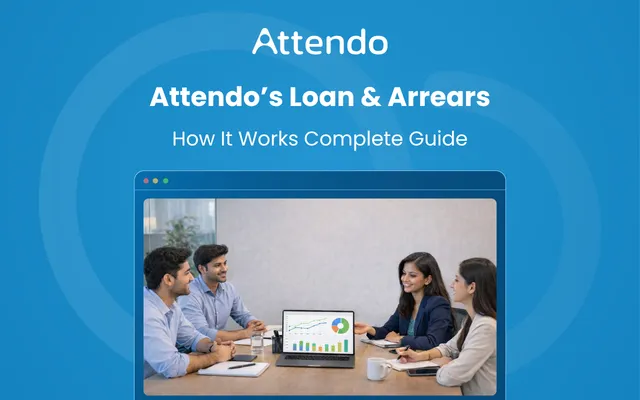 Attendo’s loan and arrears feature helps businesses manage employee loans, repayments and outstanding balances.