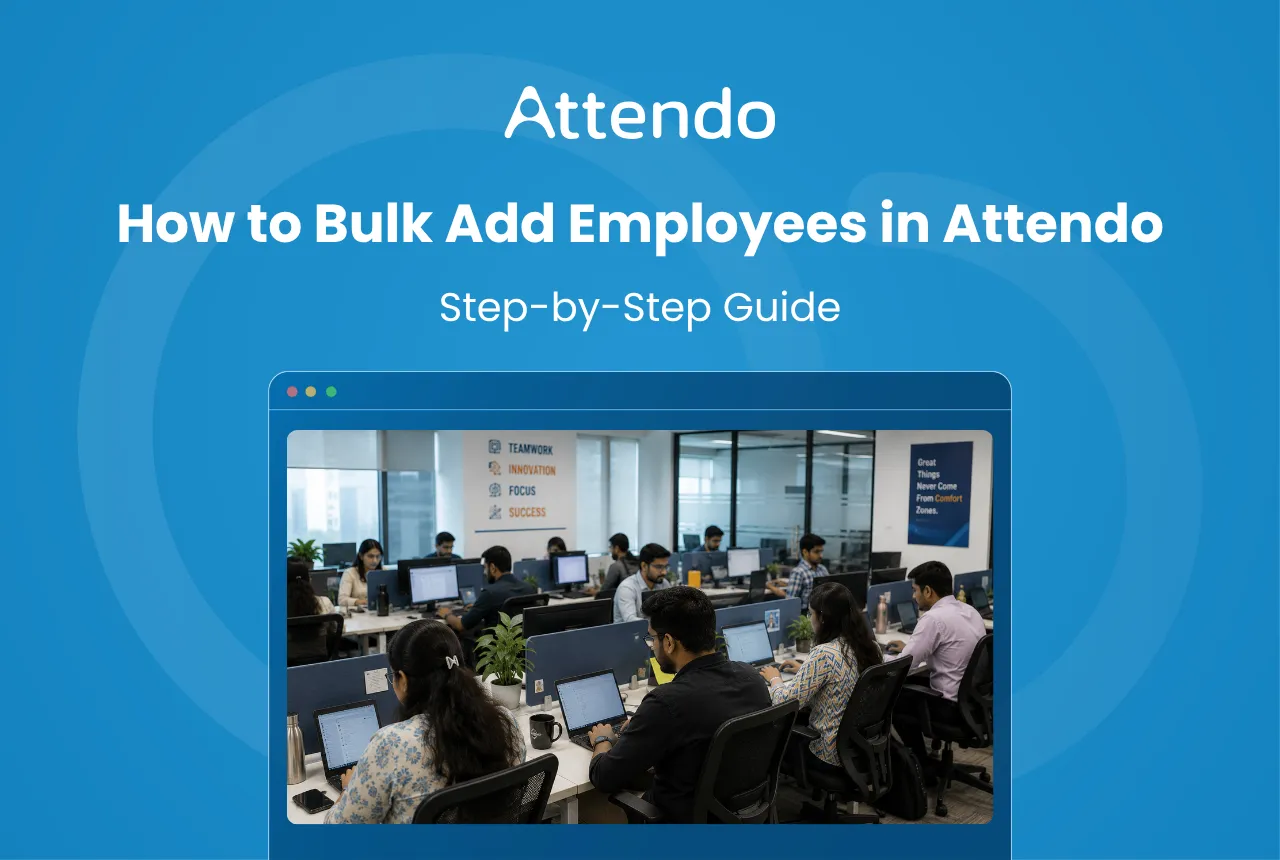 How to bulk add employees in Attendo with a step-by-step guide for businesses.