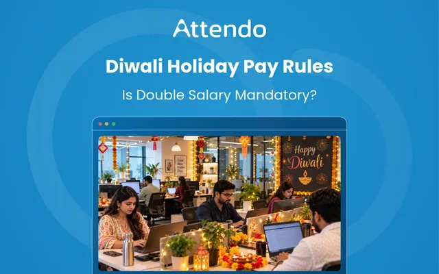 Diwali holiday pay rules in India explaining whether double salary is mandatory for employees working on Diwali.