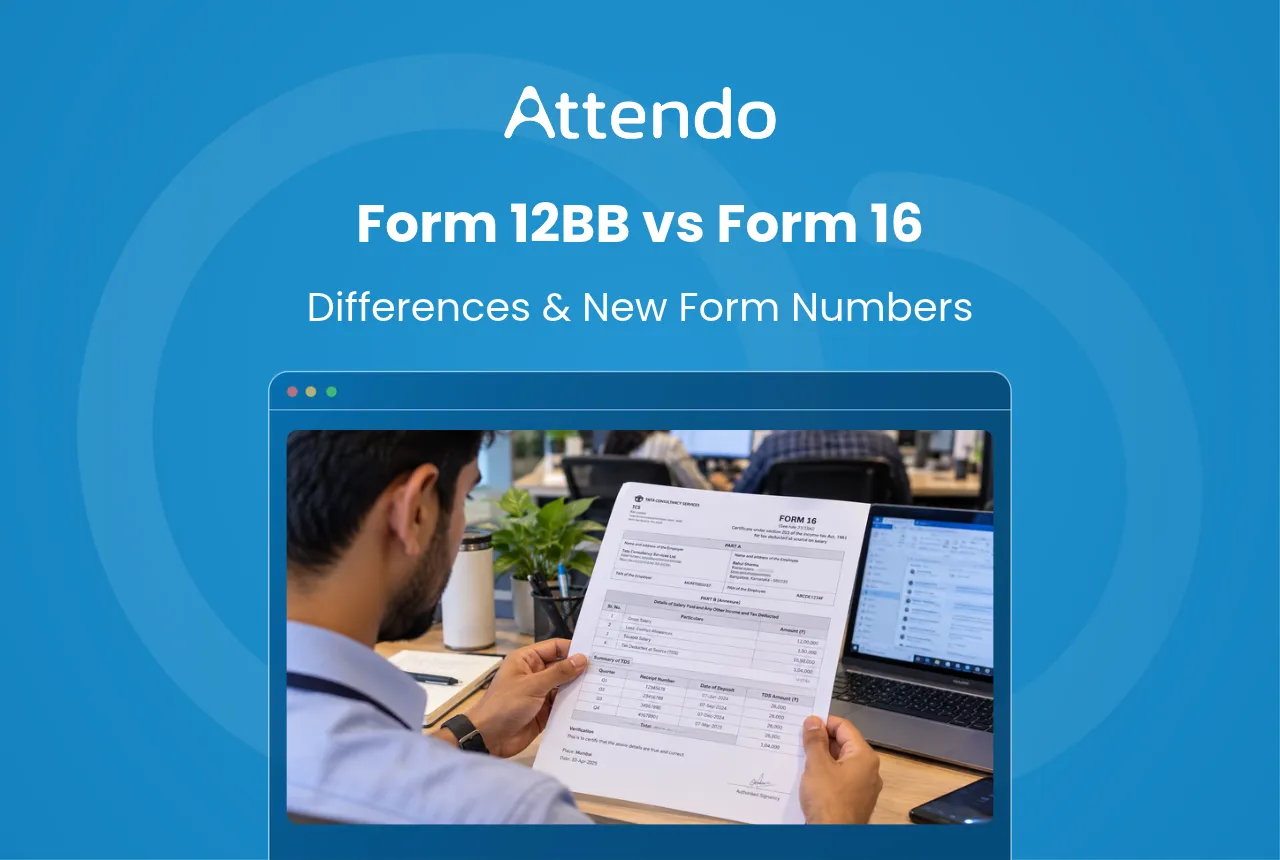 Form 12BB vs Form 16, and the New Numbers That Replaced Them