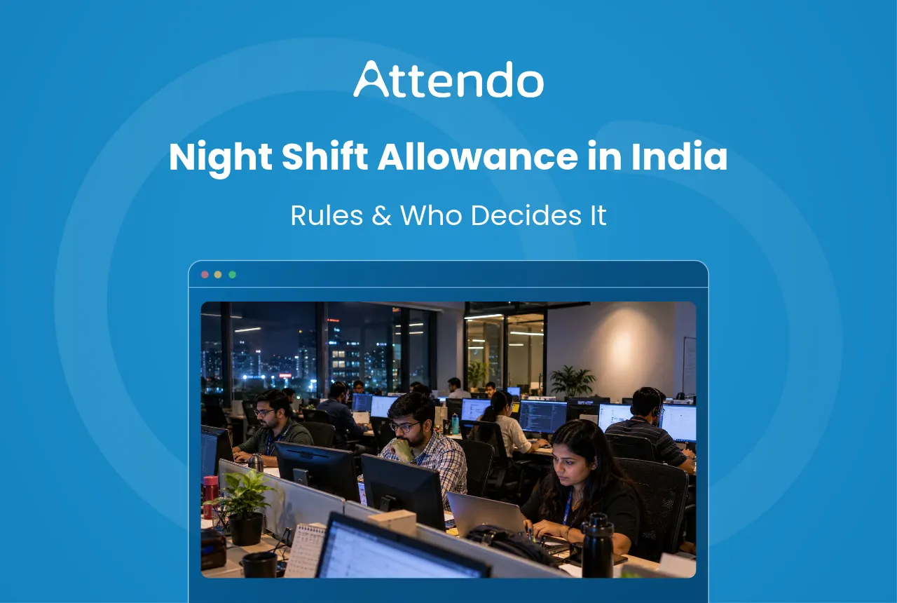 Night Shift Allowance in India and Who Actually Decides It