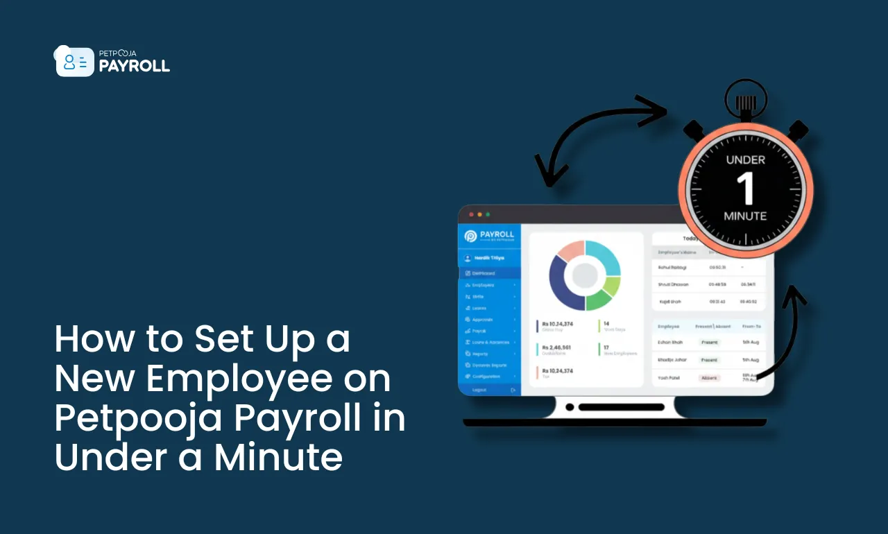 How to Set Up a New Employee on Petpooja Payroll in Under a Minute
