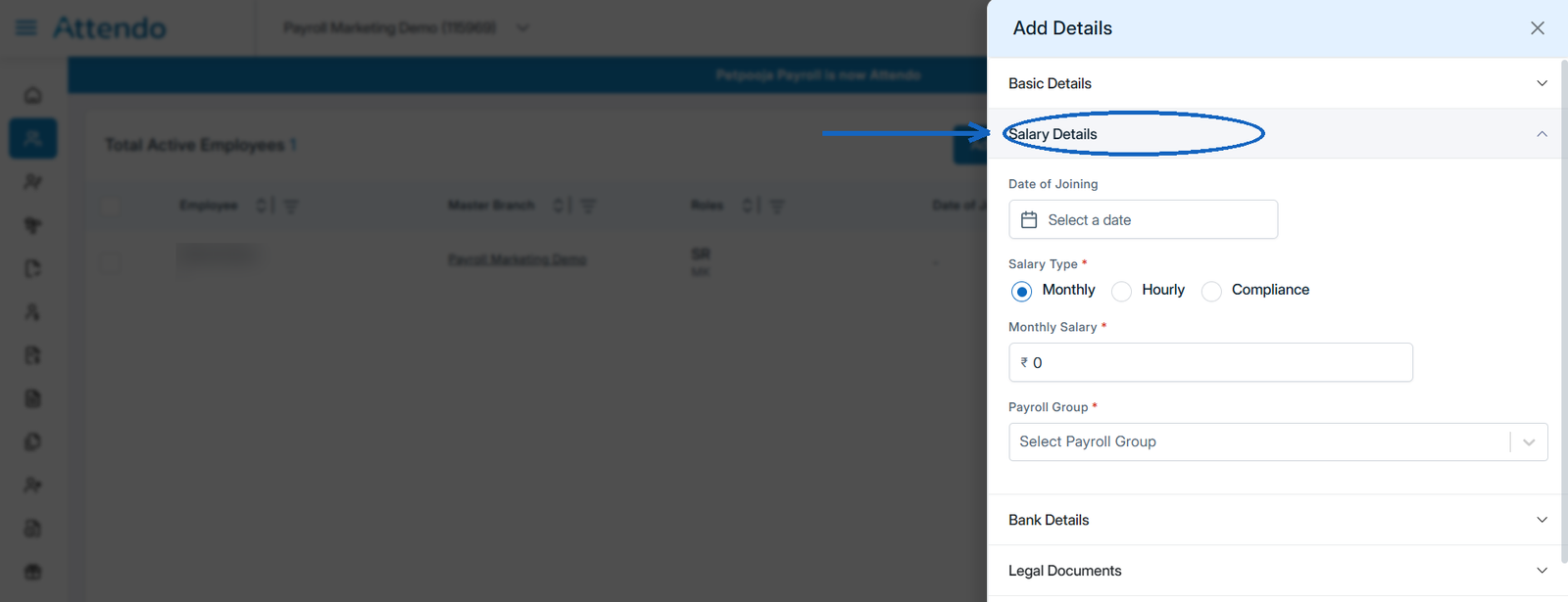 Salary Details section of the Add Details panel in Attendo, showing salary type and payroll group